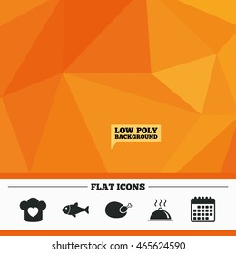 Triangular low poly orange background. Chief hat with heart and cooking pan icons. Fish and chicken signs. Hot food platter serving symbol. Calendar flat icon. Vector