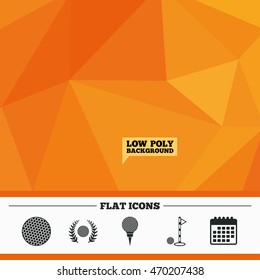 Triangular low poly orange background. Golf ball icons. Laurel wreath winner award sign. Luxury sport symbol. Calendar flat icon. Vector