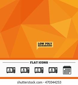 Triangular low poly orange background. Microwave oven icons. Cook in electric stove symbols. Heat 5, 6, 7 and 8 minutes signs. Calendar flat icon. Vector