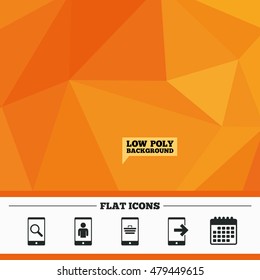Triangular low poly orange background. Phone icons. Smartphone video call sign. Search, online shopping symbols. Outcoming call. Calendar flat icon. Vector