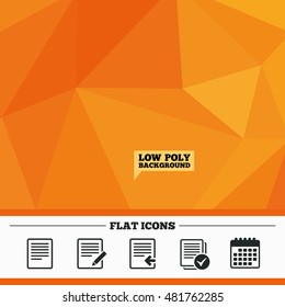 Triangular low poly orange background. File document icons. Upload file symbol. Edit content with pencil sign. Select file with checkbox. Calendar flat icon. Vector