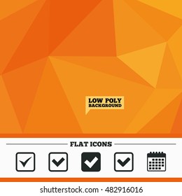 Triangular low poly orange background. Check icons. Checkbox confirm squares sign symbols. Calendar flat icon. Vector