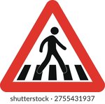 A triangular pedestrian crossing warning sign with a red border and black pictogram, designed to alert drivers of pedestrian zones and enhance road safety awareness.