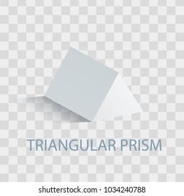 Triangular prism geometric figure in white color. Three-dimensional shape with sides in form of regular triangle and rectangle vector illustration on transparent background