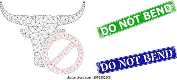 Triangular reject beef image, and Do Not Bend blue and green rectangular scratched stamps. Polygonal wireframe symbol based on reject beef pictogram.