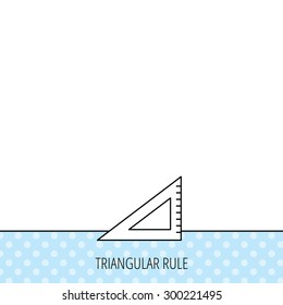 Triangular ruler icon. Straightedge sign. Geometric symbol. Circles seamless pattern. Background with icon. Vector