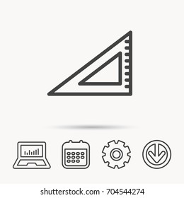 Triangular ruler icon. Straightedge sign. Geometric symbol. Notebook, Calendar and Cogwheel signs. Download arrow web icon. Vector
