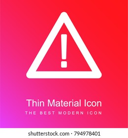 Triangular warning sign red and pink gradient material white icon minimal design