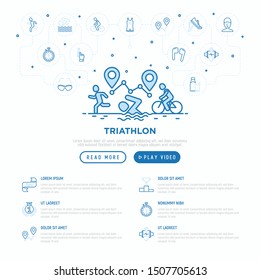 Triathlon concept with thin line icons: runner, swimmer, cycling race, stopwatch, starting, gun, sport glasses, start, victory, success. Modern vector illustration, web page template with copy space.