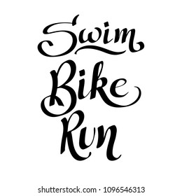 Triathlon Hand Drawn Lettering Quote Swim Stock Vector (Royalty Free ...