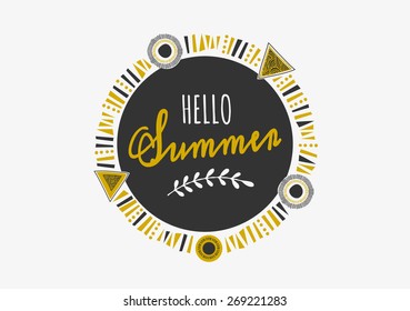 Tribal design frame with text "Hello Summer" on black background.