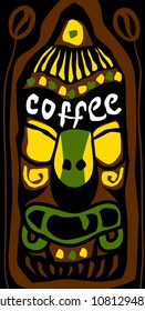 Tribal ethnic mask design. Mexican, indian, maya mask. Coffee lettering