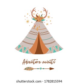 Tribal Teepee vector Cute tribe teepee, Arrow, Feather, horns. Text Adventure awaits. Boho arrow. Floral element