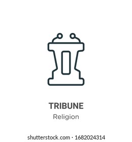 Tribune outline vector icon. Thin line black tribune icon, flat vector simple element illustration from editable religion concept isolated stroke on white background