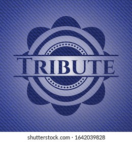 Tribute with denim texture. Vector Illustration. Detailed.