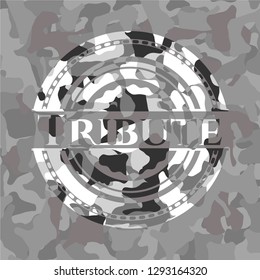 Tribute on grey camo pattern