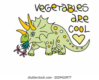 Triceratops dinosaur is holding flowers and smiling - vegetables are cool - t shirt children design