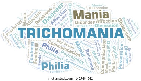 Trichomania word cloud. Type of mania, made with text only.