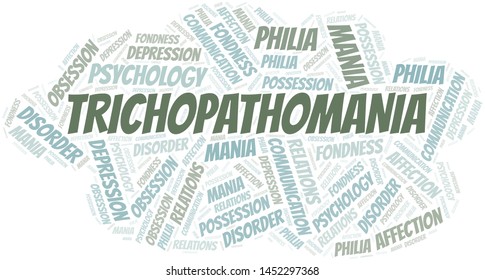 Trichopathomania word cloud. Type of mania, made with text only.
