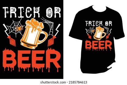 
Trick or beer Halloween t shirt design