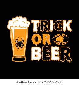 Trick or beer Halloween t shirt design.