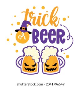 Trick oder Bier - handgezeichnete Vektorgrafik. Herbstfarbenposter. Gut für Schrottbuchungen, Poster, Grußkarten, Banner, Textilien, Geschenke, Hemden, Umarmungen oder andere Geschenke.