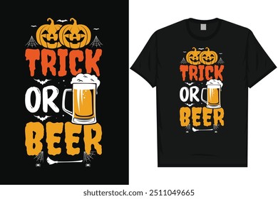 Truque ou cerveja feliz dia de Halloween 31 outubro dia de Halloween noite fantasma assustador noite bruxa boo tipografia gráfico tshirt design