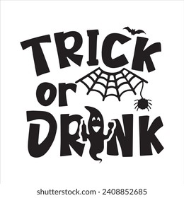 trick or drunk background inspirational positive quotes, motivational, typography, lettering design