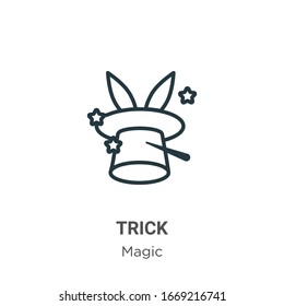 Trick outline vector icon. Thin line black trick icon, flat vector simple element illustration from editable magic concept isolated stroke on white background