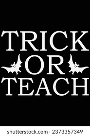 
Trick Or Teach eps cut file for cutting machine