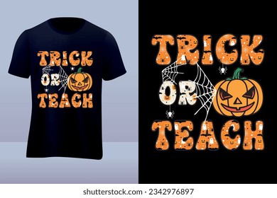 Trick or teach Halloween t-shirt design