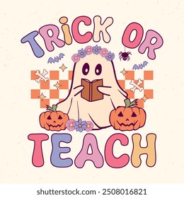 Trick or Teach - Diseño retro Groovy de la camiseta de Halloween, gráfico de Vector