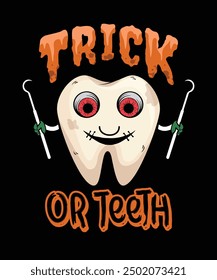 trick or teeth, Halloween dentist graphic t-shirt, Dental Halloween Graphics