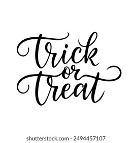 Trick or Treat caligrafía letras texto de Vector negro aislado sobre fondo blanco. Bueno para el diseño de Halloween para el cartel, el Anuncio y las invitaciones a eventos de fiesta