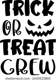 Trick or Treat Crew. Frase do logotipo da legenda da festa de Halloween. Elemento de design preto. Ilustração de fonte vetorial.