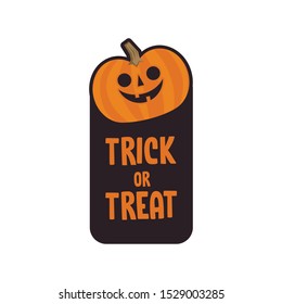 Trick or treat design with cute pumpkin. Halloween funny sticker.