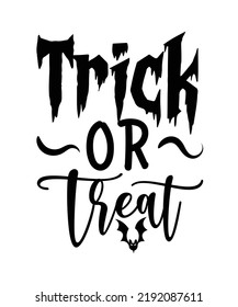 Trick or Treat Design.  You will get eps file with 300ppi.