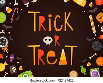 Trick or treat frase written in cartoonish characters framed by candies and sweets. Halloween vector card. Masked sweets can be used separately.