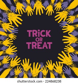Trick or treat, fun card design for halloween holiday with zombie hands from all the parties. Vector eps 8