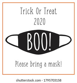 Trick or Treat Halloween 2020 postcard design face mask. Coronavirus Halloween party invitation fully editable. Vector illustration. Use for cards, flyer, posters