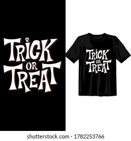 Trick or treat. Halloween 2020 t-shirt design template. Happy Halloween t-shirt design template easy to print all-purpose for man, women, and children