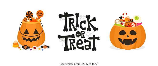 Trick Treat  Halloween candies in pumpkin bag  orange jack lantern basket   text  Set vector Illustrations isolated white background 
