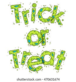 Trick or Treat halloween design. Bright green element stylish alphabet style zombies. Halloween ABC grimy element in the vector. Hand drawn letters isolated on white background.