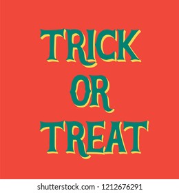 Trick or treat Halloween graphic