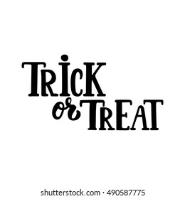 Trick or treat - Halloween party hand drawn lettering phrase, isolated on the white. Fun brush ink inscription for photo overlays, typography greeting card or t-shirt print, flyer, poster design