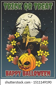 Trick or Treat Halloween Poster, Greeting Card. Pumpkin, Haunted Mansion, Dead Trees, Full Moon