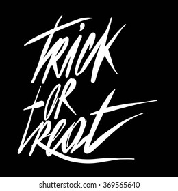 Trick or treat. Halloween poster with hand lettering and silhouette on grunge background.