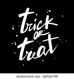 Trick or treat. Halloween poster with hand lettering and silhouette on grunge background.