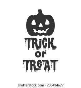 Trick or treat Halloween related quote, lettering typography. Greeting card or scrapbook vector design element.