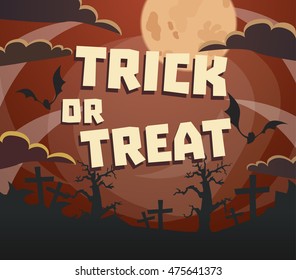 Trick or Treat Halloween. Silhouettes of bats flying on Halloween night. Halloween poster. Halloween vector background.